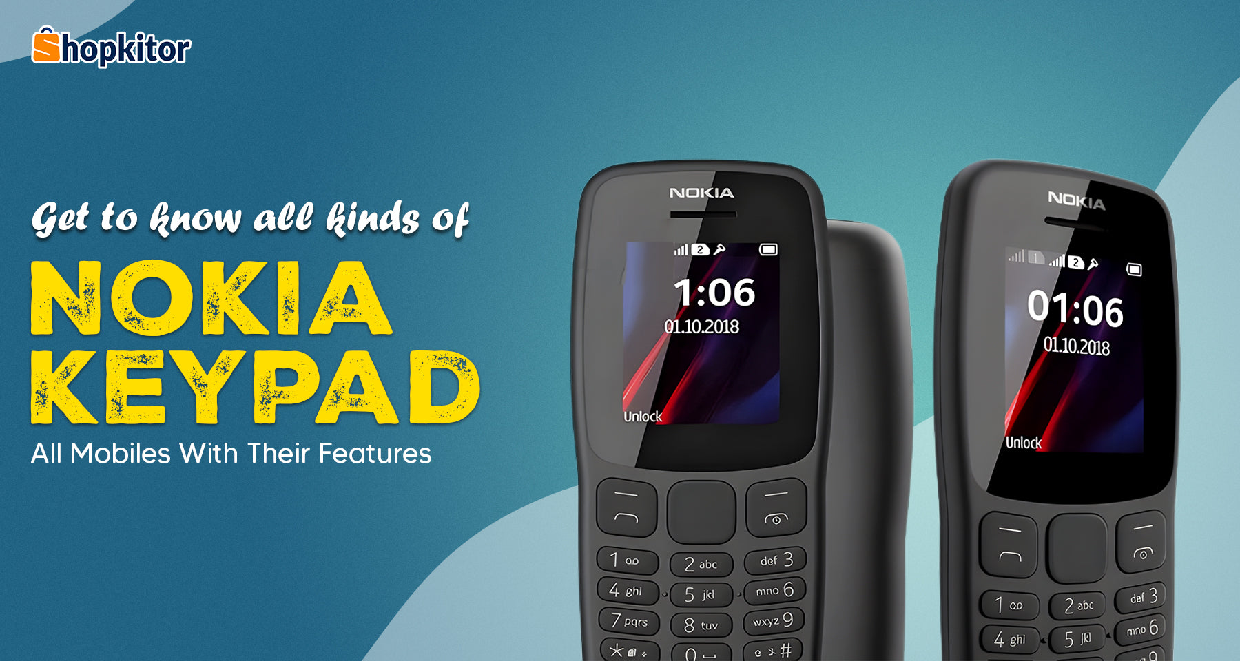 Get to know all kinds of Nokia keypad all mobiles with their features