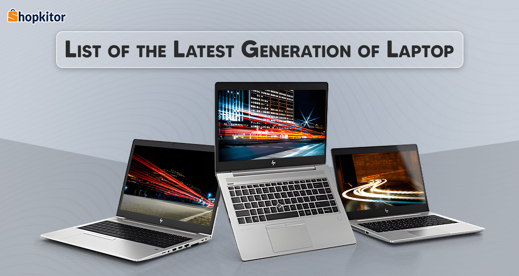 latest generation of laptop 